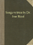 Songs written by Dr. José Rizal