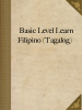 Basic Level Learn Filipino (Tagalog)